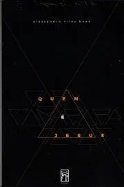 Livro Quem E Jesus Alessandro Vilas Boas