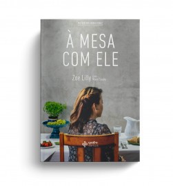  Livro  Mesa Com Ele  Zoe Lilly