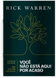 Voc� N�o Est� Aqui Por Acaso Livreto Rick Warren 