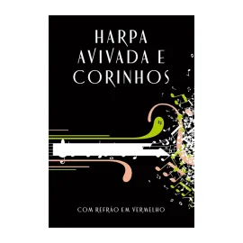 Harpa Avivada e Corinhos Letra Hipergigante com Refr�o em Vermelho Capa Brochura Modelo Musical