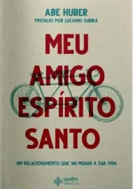 Meu amigo Esp�rito Santo � Abe Huber