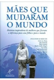 Mes que Mudaram o Mundo 