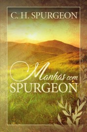 livro Manhas Com Spurgeon