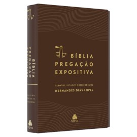 Biblia Prega��o Expositiva Marrom  Hernandes Dias 