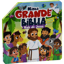 Minha Grande B�blia - Vida de Jesus Capa Ilustrada