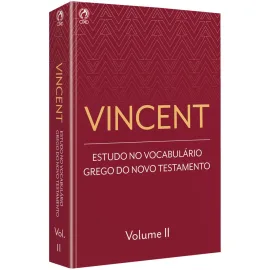 Vincent Estudo do Vocabul�rio Grego do Novo Testamento II (Brochura)
