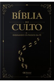 Bblia Do Culto  Ensinando Os Passos Da F Brochura Com Indice Lateral Preta