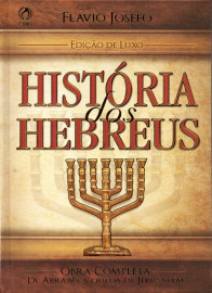 Historia Dos Hebreus  Versao Luxo Dourado Flavio Josefo