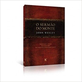 Sermao Do Monte - John Wesley