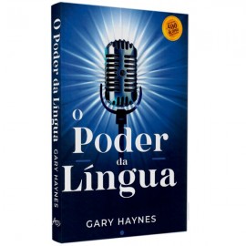 O Poder da Lngua Gary Haynes Capa Dura