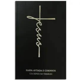 Harpa Avivada e Corinhos Capa Dura  CPP Preta Jesus