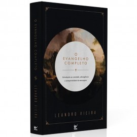 O Evangelho Completo�Leandro Vieira