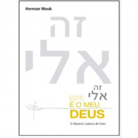 Este E O Meu Deus Favoritar A Maneira Judaica De Viver