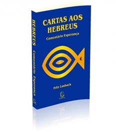 Comentrio Carta aos Hebreus Capa Brochura - Fritz Laubach