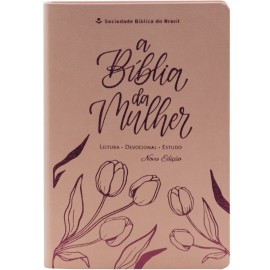 A B�blia da Mulher NAA Nova Edi��o Grande Rose 