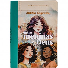 B�blia Luxo NTLH  Entre Meninas e Deus 2 Bicolor