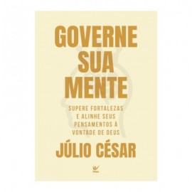 Governe a sua mente Jlio Csar