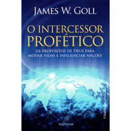 Intercessor Profetico  James W. Goll 