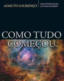 Livro Como Tudo Comecou Adauto Louren�o