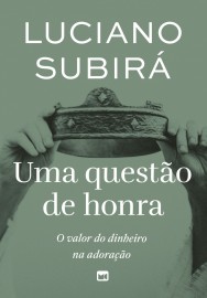 Uma Quest�o de Honra - Luciano Subira