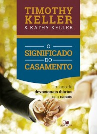 Significado do casamento, O devocional Timothy Keller