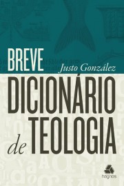 Breve Dicionário De Teologia