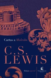 Cartas A Malcolm  C.S. Lewis Capa Dura