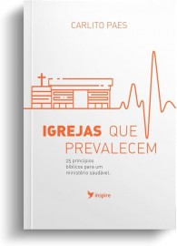 Igrejas Que Prevalecem Carlito Paes