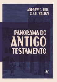 Panorama do antigo testamento Hill, Andrew