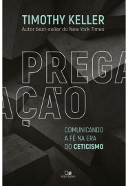 Prega��o  Timothy Keller 