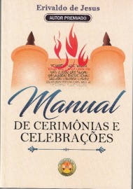 Manual de Cerimonias e Celebraes - Erivaldo de Jesus