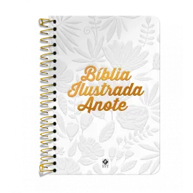 B�blia Ilustrada Anote NVT espiral - Tela Branca