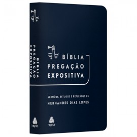 Biblia Pregação Expositiva Azul Hernandes Dias 