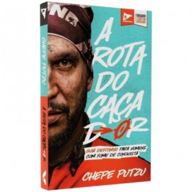 A Rota do Caador Chepe Putzu