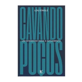 Cavando Po�os Lou Engle