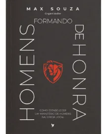 Formando Homens de Honra