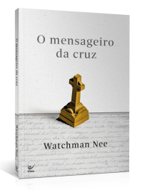 O mensageiro da cruz