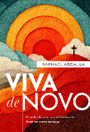 Viva de Novo Raphael Abdalla