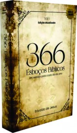 366 Esbo�os B�blicos - Pr. Erivaldo de Jesus Capa Dura Vol 01
