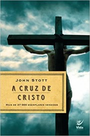 A Cruz De Cristo John Stott Capa Brochura