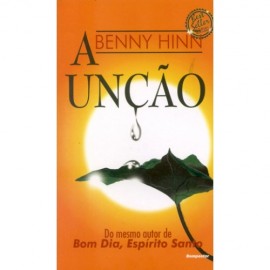 A Uncao Bolso  Benny Hinn