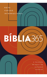 Bblia 365 NVI: A Palavra de Deus em Leituras Dirias