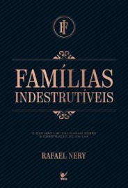 Fam�lias indestrut�veis Rafael Nery