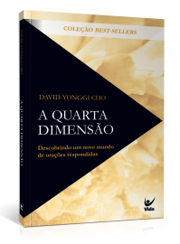 Livro a quarta Dimensao david yonggi cho