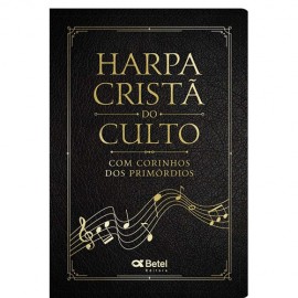 Harpa do culto com Corinhos dos Primrdios