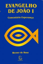 Comentario   Evangelho De Joao I Werner De Boor