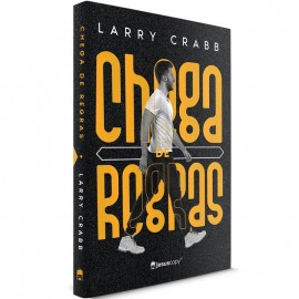Livro Chega de Regras Larry Crabb