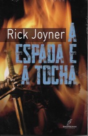 Livo A Espada E A Tocha Rick Joyner