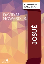 Josu� Coment�rio exeg�tico David M. Howard Jr. Capa Dura