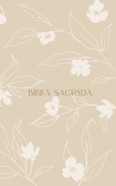The Purpose Book: B�blia Sagrada, A21, Capa dura com tecido, Flores